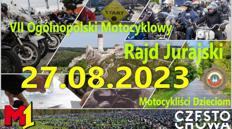VII Ogólnopolski Motocyklowy Rajd Jurajski
